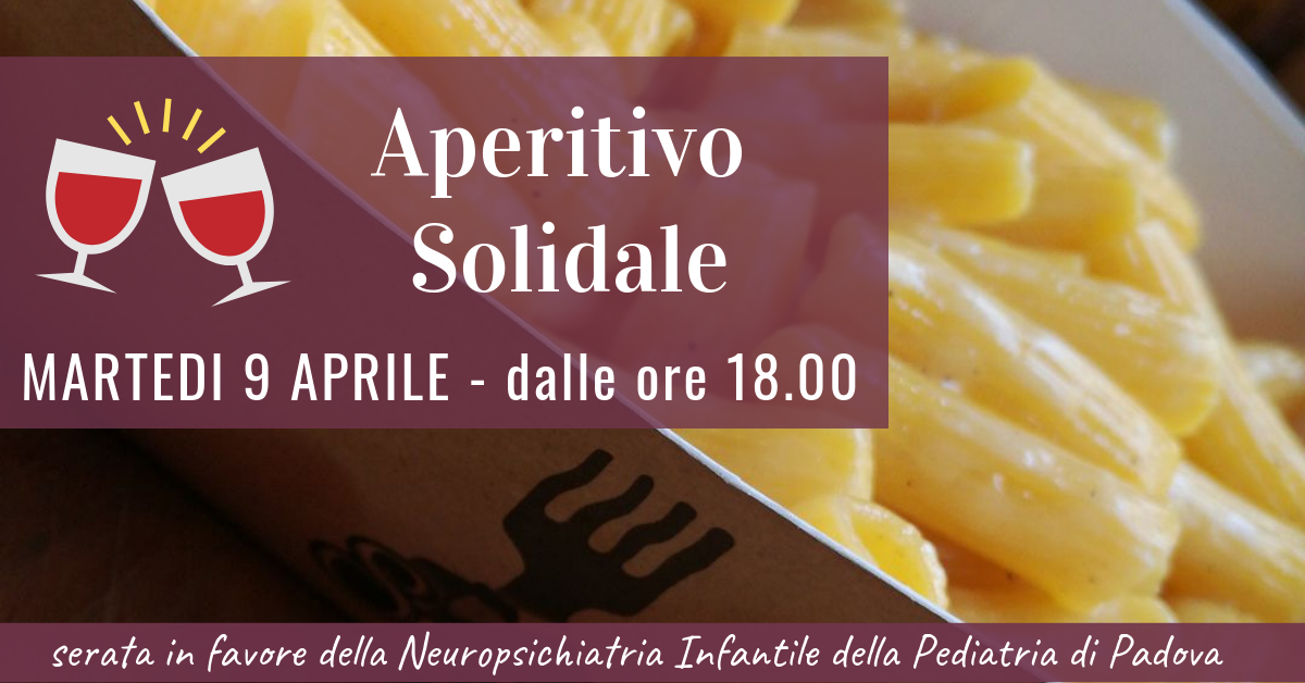 Aperitivo Solidale: per la Neuropsichiatria Infantile!